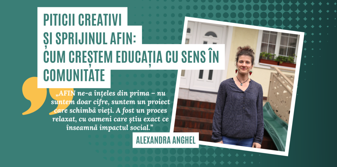Poveste de succes: „Piticii Creativi” și sprijinul AFIN – Cum creștem educația cu sens în comunitate